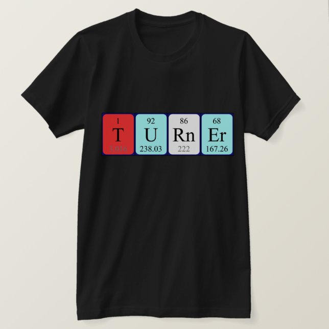 Turner periodic table name shirt (Design Front)
