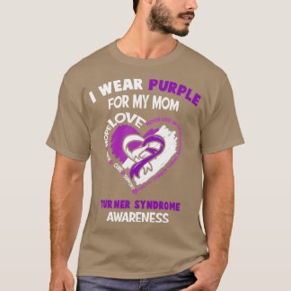 Turner Syndrome Awareness I Wear Teal For My Mum H T-Shirt