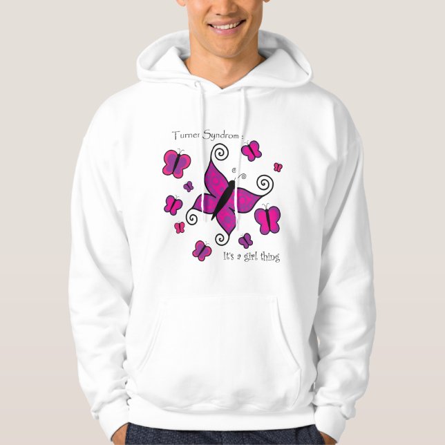 Turner Syndrome- It's a Girl Thing Hoodie (Front)