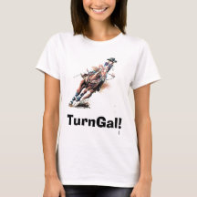 TurnGal! t-shirt