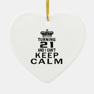 Turning 21 and i can't keep calm ceramic tree decoration