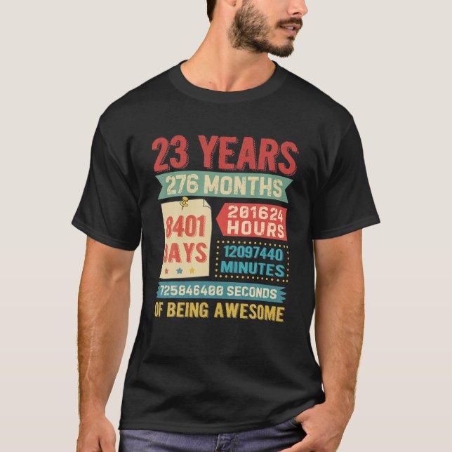 Turning 23 Years Old 23Rd Birthday Decorations Bda T-Shirt (Front)