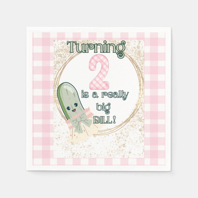 Turning 2 is a Really Big Dill! Birthday Napkins (Front)