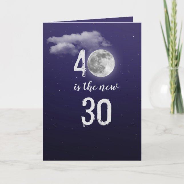 Turning 40 birthday night sky card (Front)