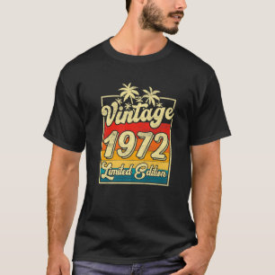 Turning 50 Birthday Decorations Men 50Th Bday 1972 T-Shirt