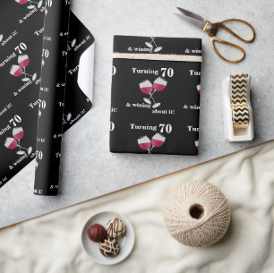 Turning 70 & Wining with Red Wine Glasses Wrapping Paper