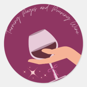 Turning Pages and Pouring Wine Sticker
