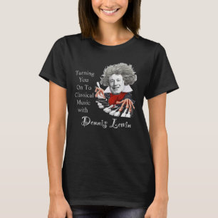 Turning You On To Classical Music WOMEN T-Shirt