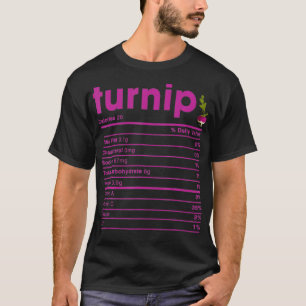 Turnip Nutrition Facts  T-Shirt