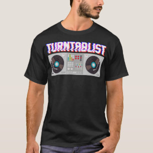 Turntable DJ Music Producer Techno House Lover T-Shirt