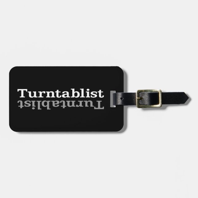 Turntablist ʇsılqɐʇuɹn⊥ luggage tag (Front Horizontal)