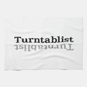 Turntablist ʇsılqɐʇuɹn⊥ tea towel