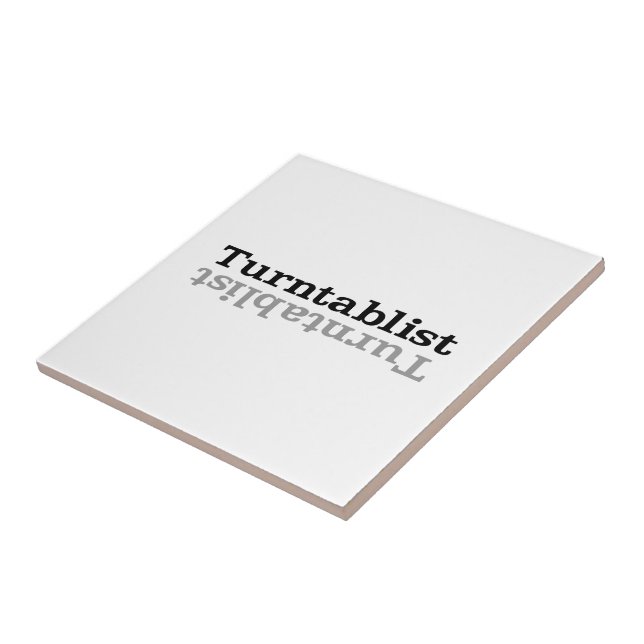 Turntablist ʇsılqɐʇuɹn⊥ tile (Side)