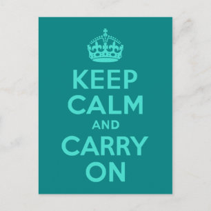 Turquoise and Teal Keep Calm and Carry On Postcard