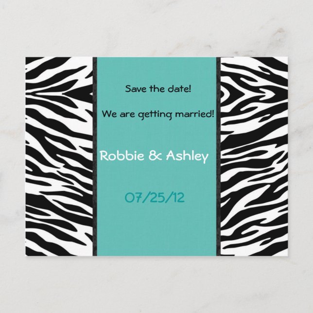 Turquoise and Zebra Stripes Save the date Postcard (Front)