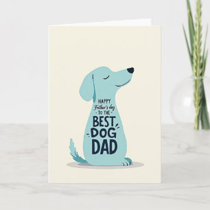 Turquoise Best Dog Dad Card