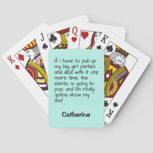 Turquoise Big Girl Panties Saying Name Personalise Playing Cards