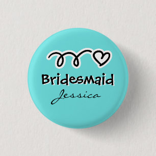 Turquoise bridesmaid button personalised with name