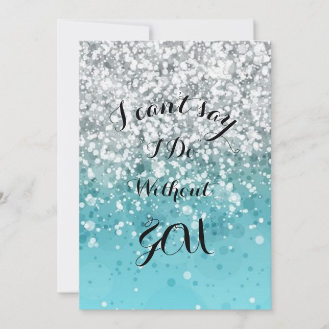 Turquoise Bridesmaid Invitation (Front)