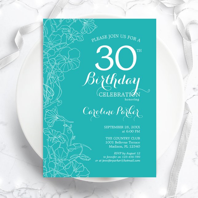 Turquoise Floral 30th Birthday Party Invitation (Creator Uploaded)