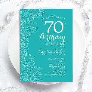 Turquoise Floral 70th Birthday Party Invitation