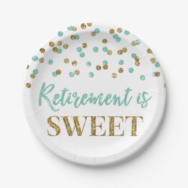 Turquoise Gold Confetti Retirement is Sweet Paper Plate (Front)