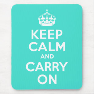 Turquoise Keep Calm and Carry On Mouse Mat