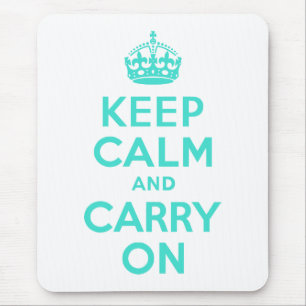 Turquoise Keep Calm and Carry On Mouse Mat
