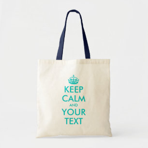 Turquoise Keep Calm tote bag   Customisable text