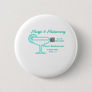 Turquoise Margs & Matrimony Bachelorette party  6 Cm Round Badge