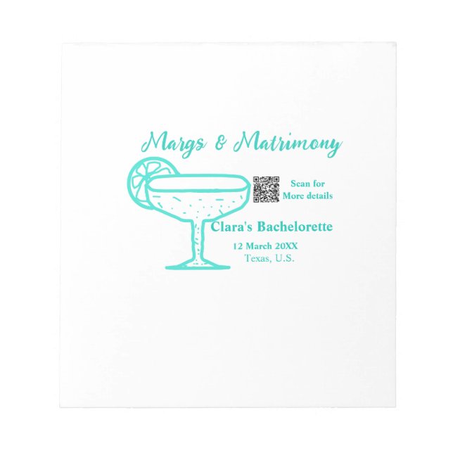 Turquoise Margs & Matrimony Bachelorette party  Notepad (Front)