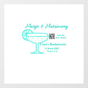 Turquoise Margs & Matrimony Bachelorette party Window Cling