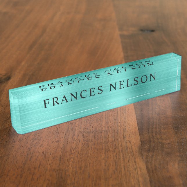 Turquoise Metallic Look Stylish Serif Nameplate (Side)
