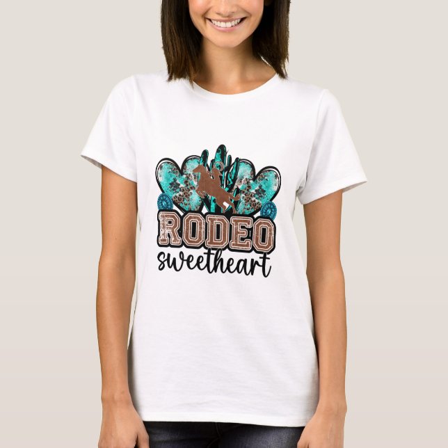 Turquoise Rodeo Sweetheart T-Shirt (Front)