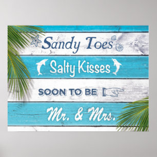 Turquoise Sandy Toes Salty Kisses Mr & Mrs Poster