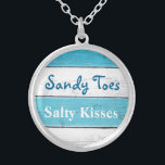 Turquoise Sandy Toes Salty Kisses Necklace<br><div class="desc">This fun and tropical silver plated necklace is accented with the cute saying "Sandy Toes Salty Kisses" on a turquoise and white striped background,  making it a sweet gift for the bride,  bridesmaids or flower girl.</div>
