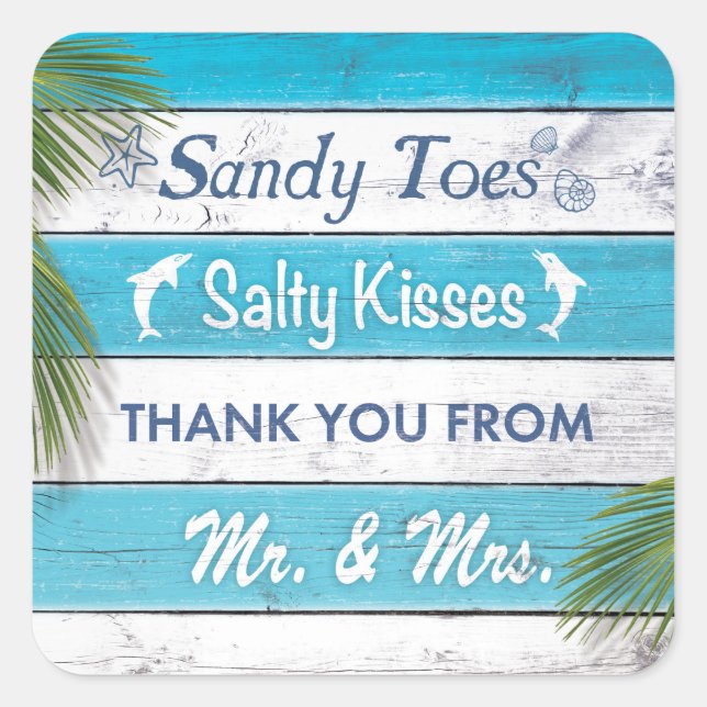 Turquoise Sandy Toes Salty Kisses Thank You Square Sticker (Front)