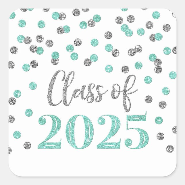Turquoise Silver Confetti Graduation 2025 Square Sticker (Front)
