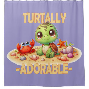 Turtally Adorable fun pun Cute baby Turtle cartoon Shower Curtain