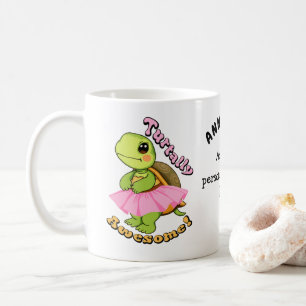 Turtally awesome, play on words custom coffee mug