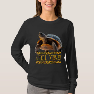 Turtle 001 Shell Yeah! T-Shirt