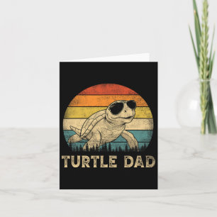Turtle Dad Turtle Lovers Daddy Father's Day Card