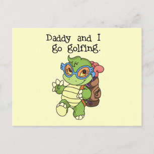 Turtle Daddy and I Go Golfing Tshirts and Gifts Postcard