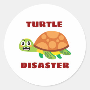 Turtle Disaster Turtle Pun Classic Round Sticker