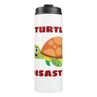 Turtle Disaster Turtle Pun Thermal Tumbler