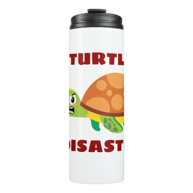 Turtle Disaster Turtle Pun Thermal Tumbler (Front)
