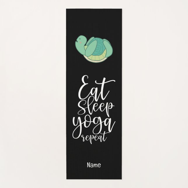 Turtle eat sleep yoga repeat for animal lovers mat (Front)