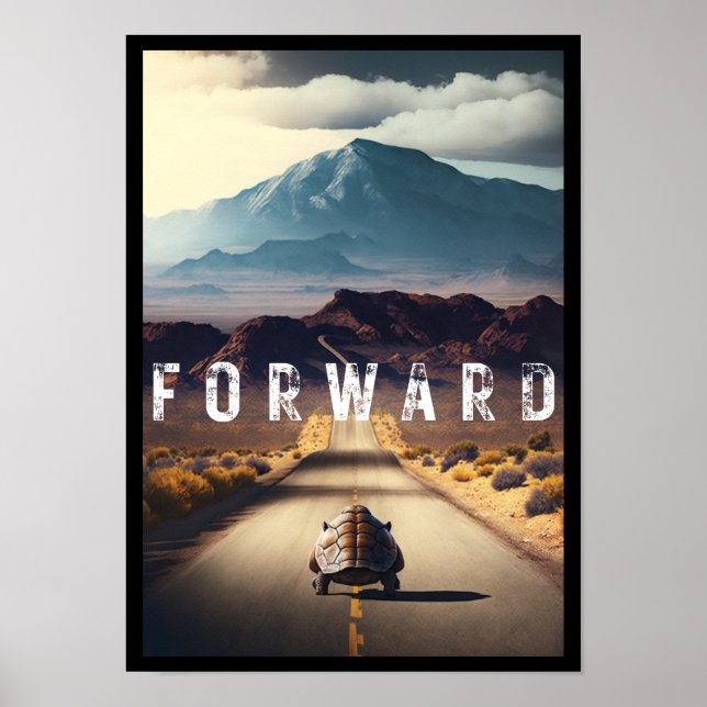 Turtle in the desert "Forward” Poster (Front)