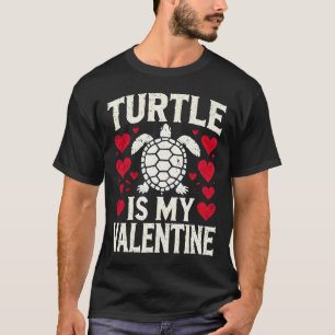 Turtle Is My Valentine Day Cute Turtle Red Hearts T-Shirt
