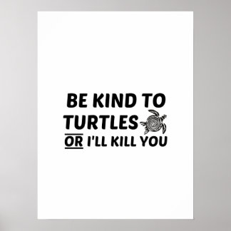 TURTLE KINDNESS POSTER